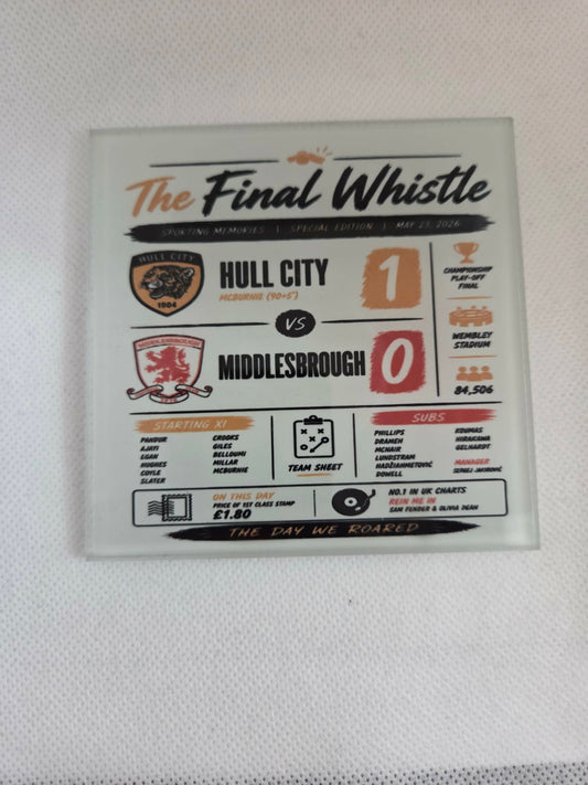 Hull City “The Final Whistle” Coaster 🧡🖤