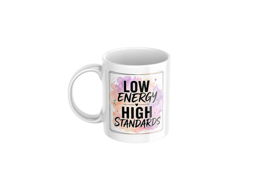 Low Energy High Standards Mug 11oz
